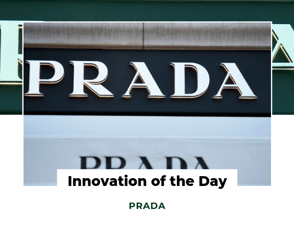 Innovation of the Day - PRADA
