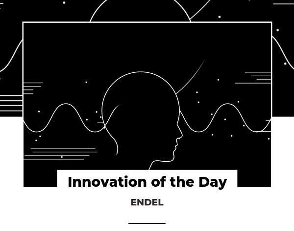 Innovation of the Day ENDEL