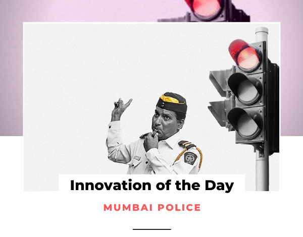 Innovation of the Day Mumbai Police