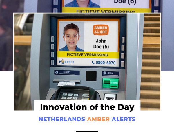 Innovation of the Day NETHERLANDS AMBER ALERTS