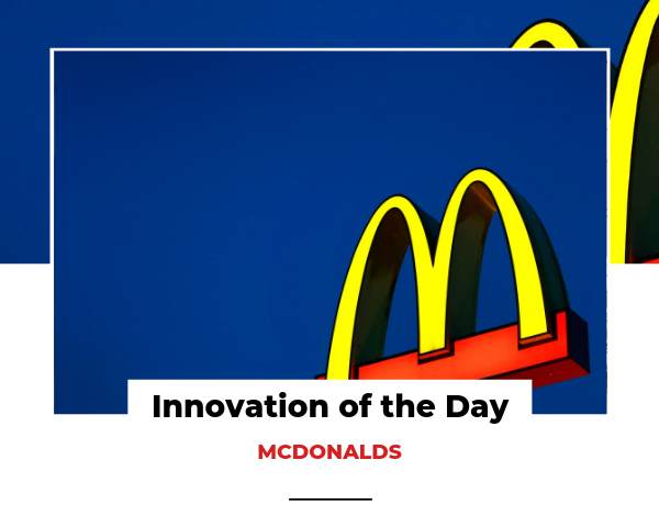Innovation of the Day mCDONALDS
