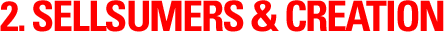 2. SELLSUMERS & CREATION