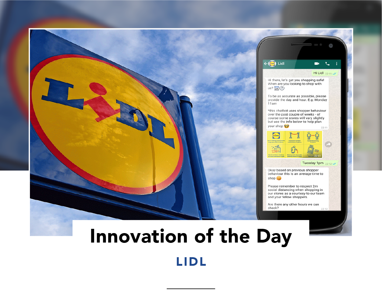katje Cyberruimte hoek Innovation of the Day | Lidl launched a WhatsApp chatbot to help customers  find the best times to do their grocery shopping