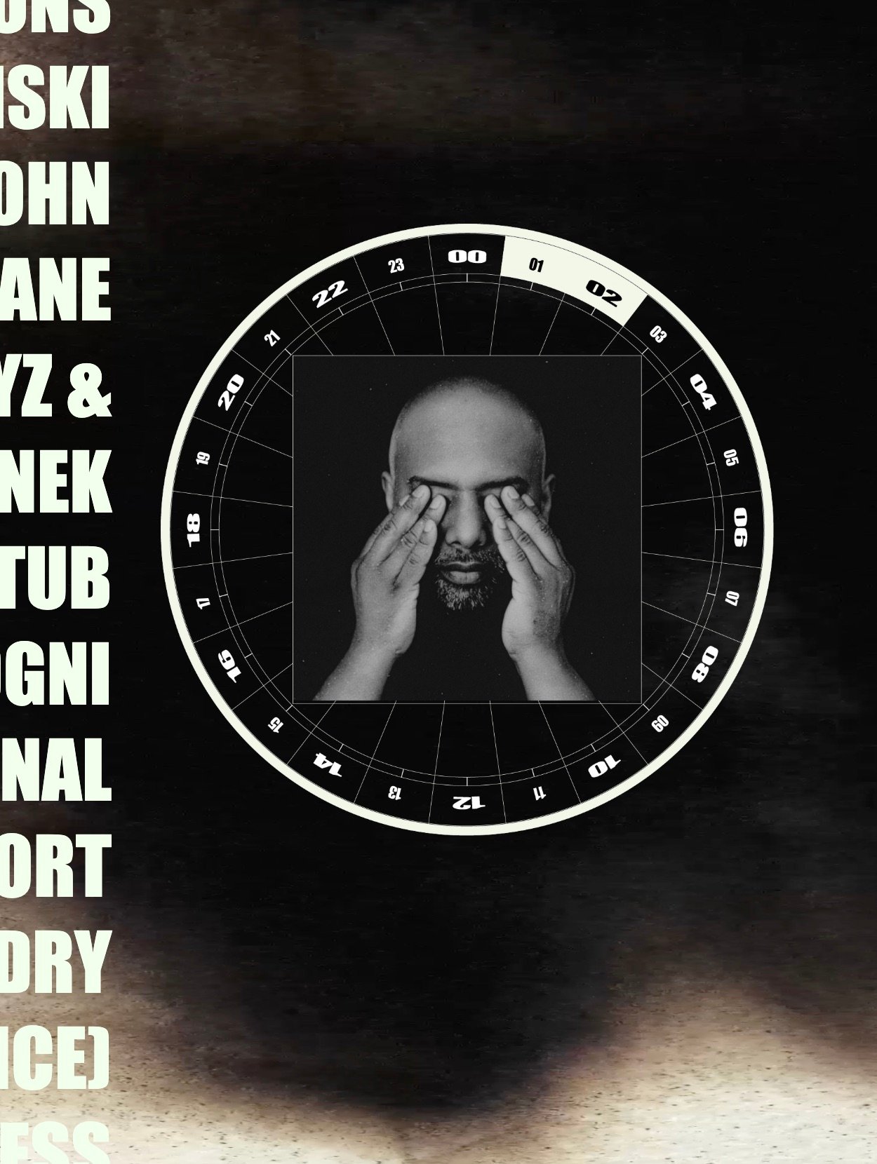 Promotional graphic for The Infinite Now featuring a black-and-white portrait of a person pressing their hands over their eyes, framed within a circular 24-hour clock dial, set against a dark textured background with partial event text visible along the left edge 