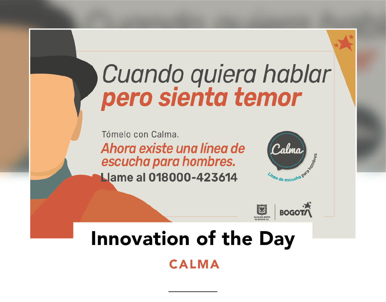 Promotional image for Calma, showing details and the text 'Quando quiera hablar pero sienta temor'