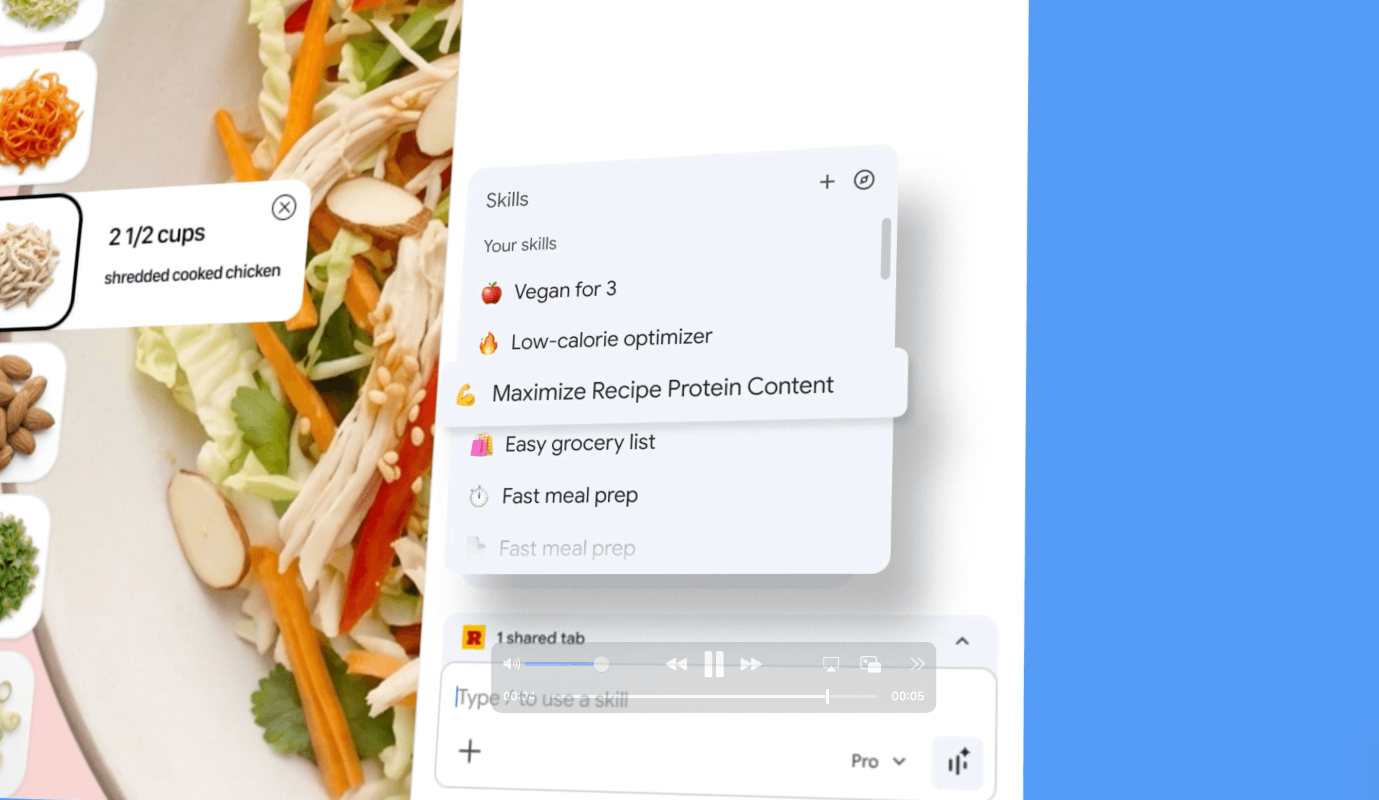 Screenshot of Chrome's Skills menu overlaying a recipe page, showing a list of saved user skills including 'Vegan for 3', 'Low-calorie optimizer', 'Maximize Recipe Protein Content', 'Easy grocery list' and 'Fast meal prep' 